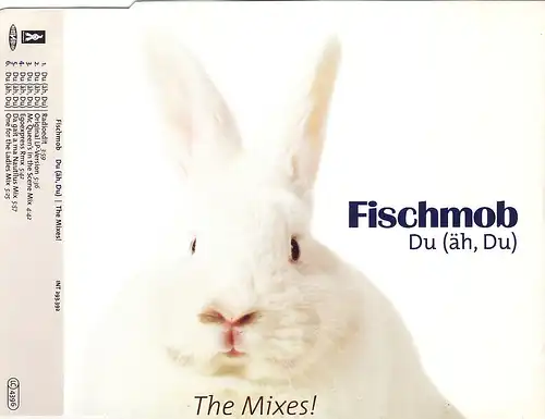 Fischmob - Du (äh, Du) The Mixes [CD-Single]
