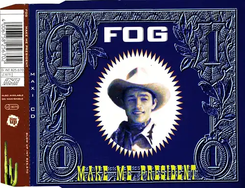Fog - Make Me President [CD-Single]