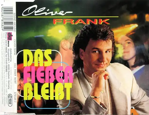 Frank, Oliver - Das Fieber Bleibt [CD-Single]