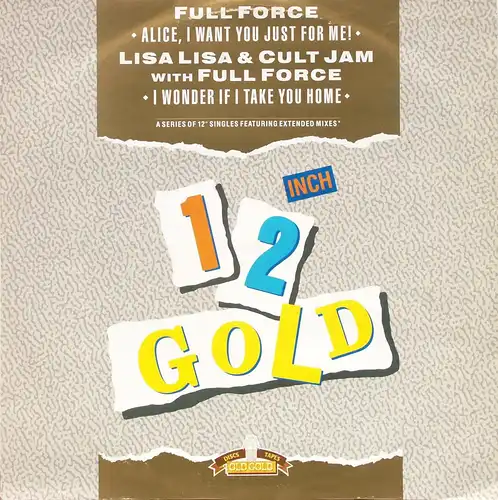 Full Force - Alice, I Want You Just For Me [12&quot; Maxi]