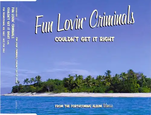 Fun Lovin&#039; Criminals - Couldn& #038;t Get It Right [CD-Single]