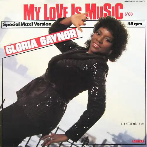 Gaynor, Gloria - My Love Is Music [12" Maxi]