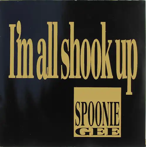 Spoonie Gee - I&#039;m All Shook Up [12&quot; Maxi]