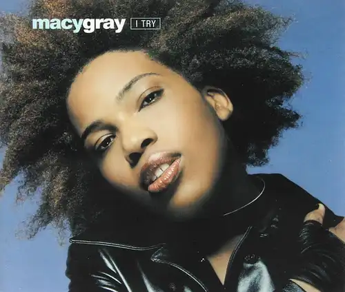 Gray, Macy - I Try [CD-Single]