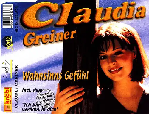 Greiner, Claudia - Wahnsinns Gefühl [CD-Single]