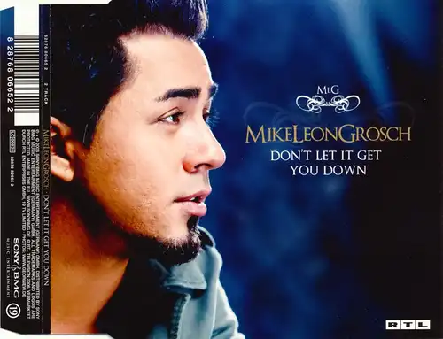 Grosch, Mike Leon - Don&#039;t Let It Get You Down [CD-Single]