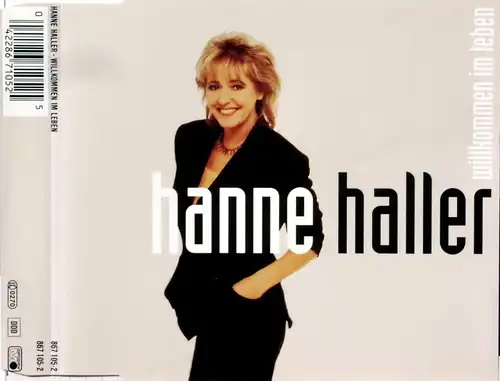 Haller, Hanne - Willkommen Im Leben [CD-Single]
