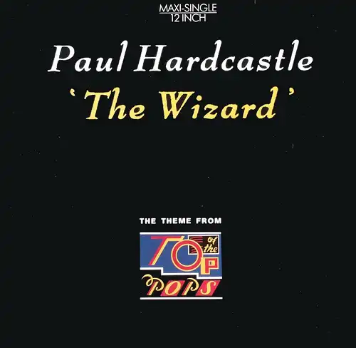 Hardcastle, Paul - The Wizard [12" Maxi]
