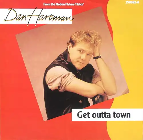 Hartman, Dan - Get Outta Town [12&quot; Maxi]