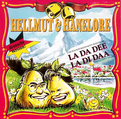 Hellmut & Hanelore - La Da Dee La Di Daa [12" Maxi]