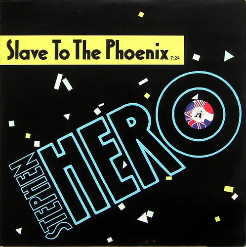 Héro, Stephen - Slave To The Phoenix [12&quot; Maxi]