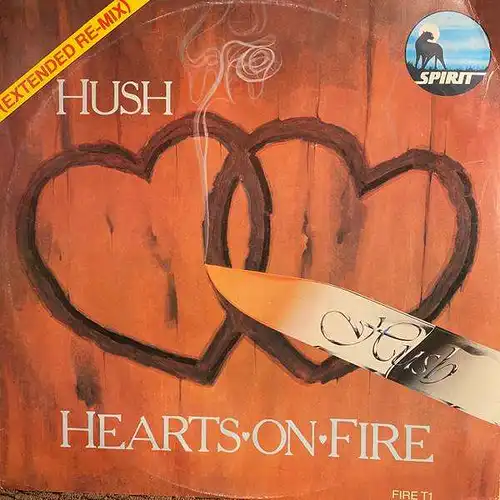 Hush - Hearts On Fire [12&quot; Maxi]