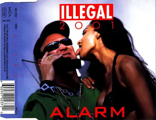 Illegal 2001 - Alarm [CD-Single]