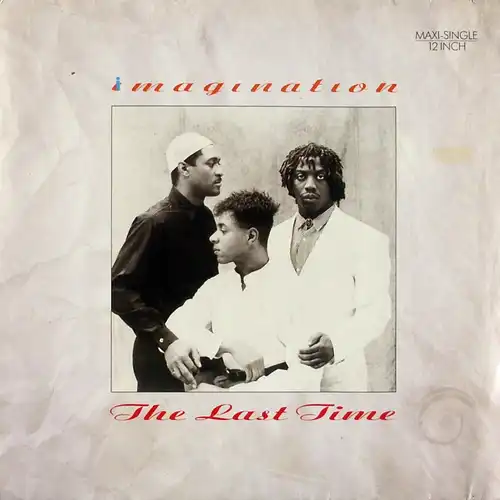 Imagination - The Last Time [12" Maxi]