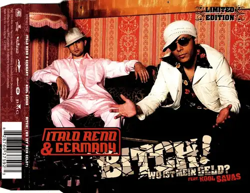 Italo Reno & Germany - Bitch (Où Est Mon Argent) [CD-Single]