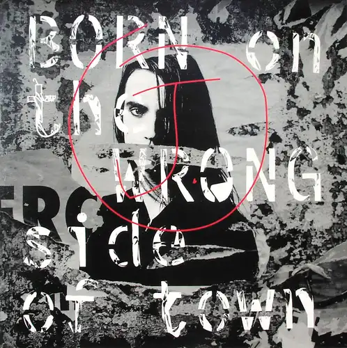 J - Born On The Wrong Side Of Town [12" Maxi]