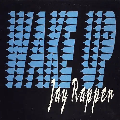 Jay Rapper - Wake Up [CD-Single]