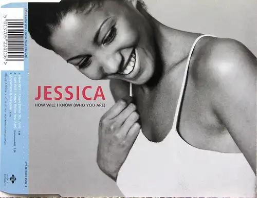 Jessica - How Will I Know (Who You Are) [CD-Single]