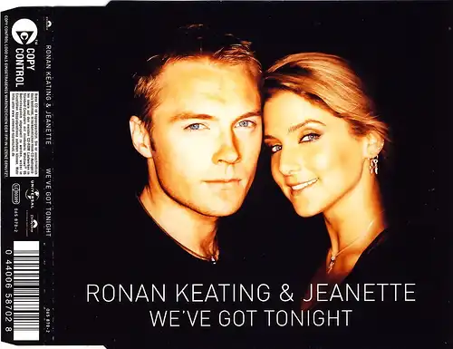 Keating, Ronan & Jeanette - We've Got Tonight [CD-Single]