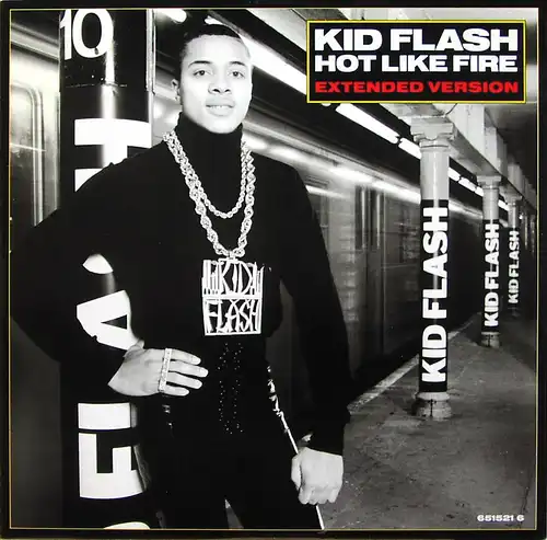 Kid Flash - Hot Like Fire [12" Maxi]