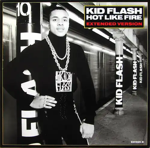 Kid Flash - Hot Like Fire [12&quot; Maxi]