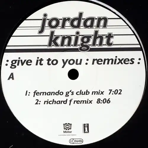 Knight, Jordan - Give It To You Remixes [12" Maxi]