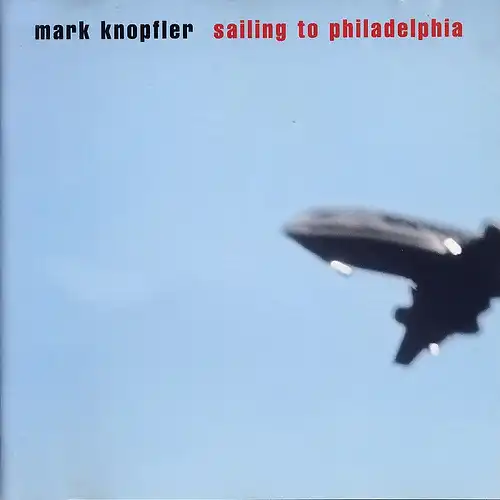 Kopfler, Mark - Sailing To Philadelphie [CD]