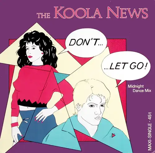 Koola News - Don&#039;t (Let Go) [12&quot; Maxi]