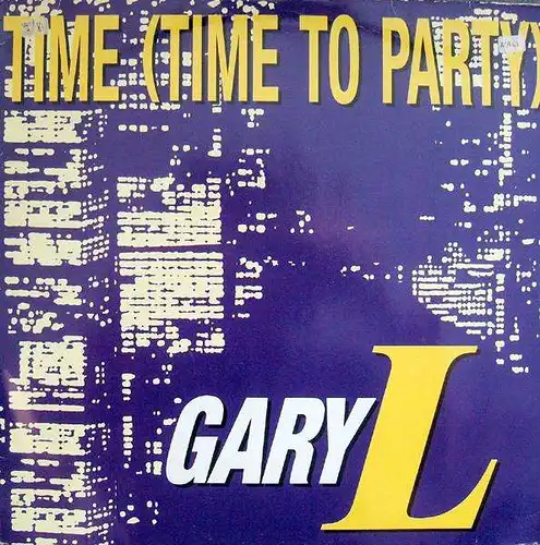L., Gary - Time [12&quot; Maxi]