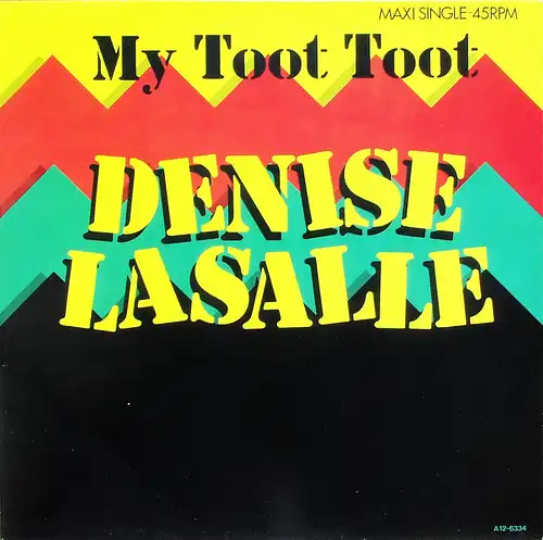 Lasalle, Denise - My Toot Toot [12&quot; Maxi]