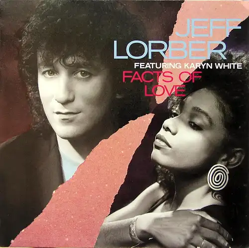 Lorber, Jeff feat. Karyn White - Facts Of Love [12&quot; Maxi]