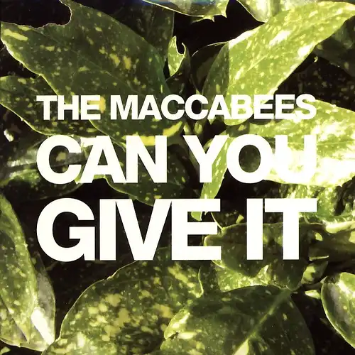 Maccabees - Can You Give It [CD-Single]