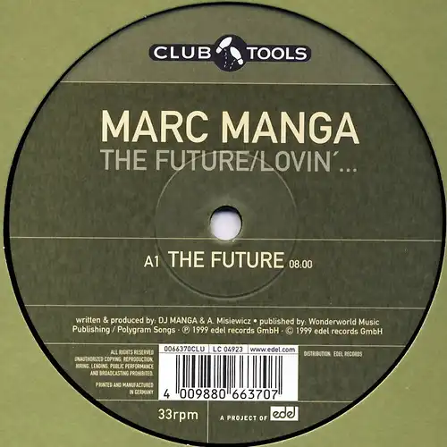 Manga, Marc - The Future / Lovin&#039; [12&quot; Maxi]
