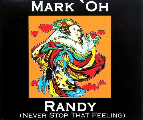 Mark 'Oh - Randy (Never Stop That Feeling) [CD-Single]