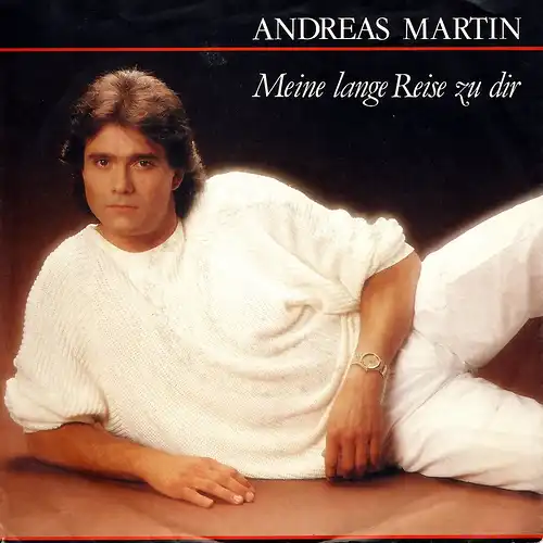 Martin, Andreas - Meine Lange Reise Zu Dir [7" Single]