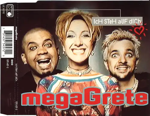 Mega Grete - Ich Steh Auf Dich [CD-Single]
