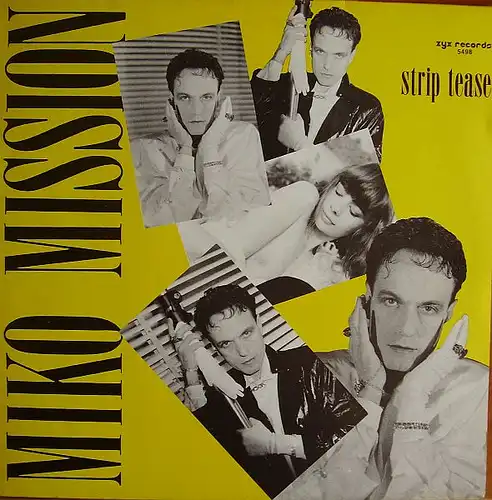 Miko Mission - Strip Tease [12" Maxi]