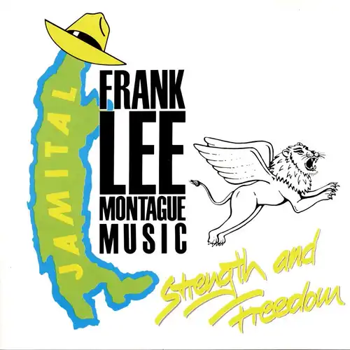 Montague, Frank Lee - Strength and Freedom [CD]