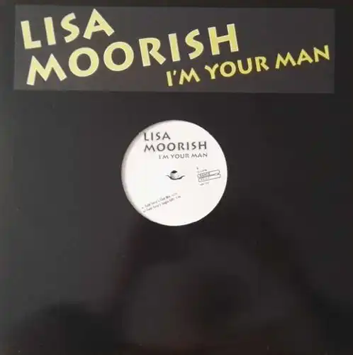 Moorish, Lisa - I&#039;m Your Man [12&quot; Maxi]