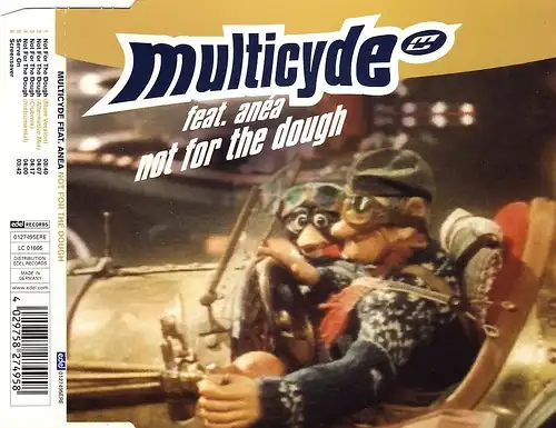 Multicyde feat. Anéa - Not For The Dough [CD-Single]