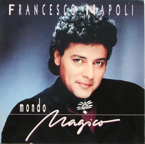 Napoli, Francesco - Mondo Magico [12" Maxi]
