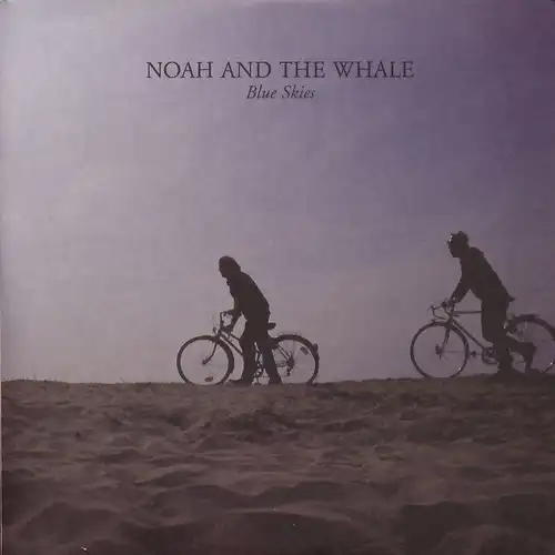 Noah And The Whale - Blue Skies [CD-Single]