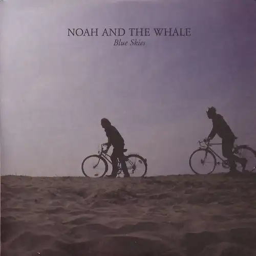 Noah & The Whale - Blue Skies [CD-Single]