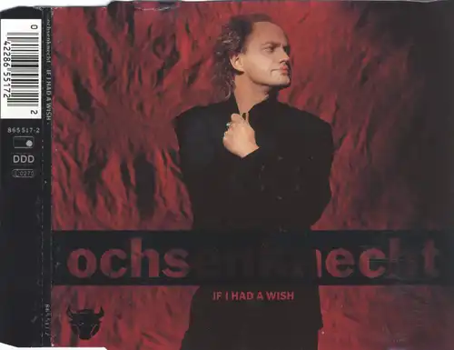 Ochsenknecht - If I Had A Wish [CD-Single]