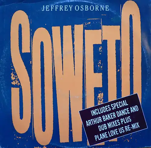 Osborne, Jeffrey - Soweto [12" Maxi]