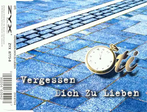 Oti - Vergessen Dich Zu Lieben [CD-Single]