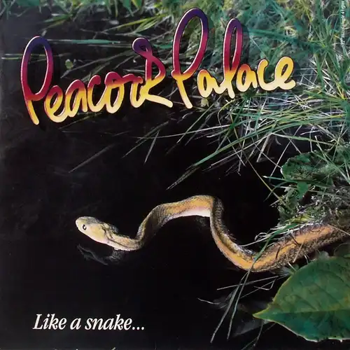 Peacock Palace - Like A Snake [12&quot; Maxi]