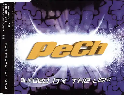 Pech - Blinded By The Light [CD-Single]