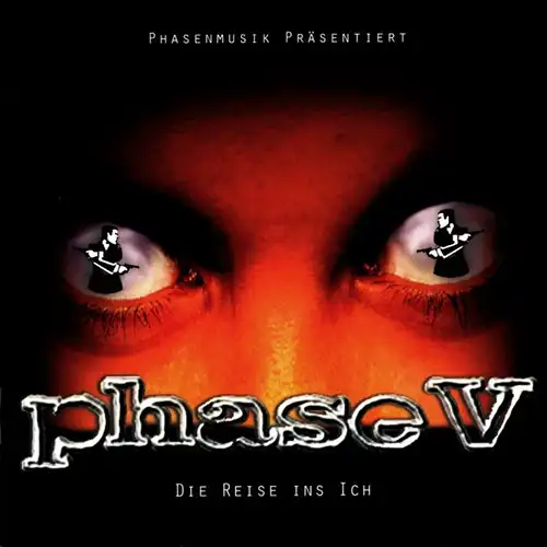 Phase V - Die Reise Ins Ich [CD]