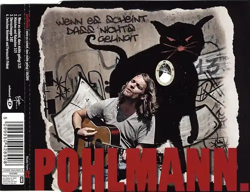 Pohlmann - Wenn Es Scheint Dass Nichts Gelingt [CD-Single]